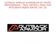 OUTBACK ARMOUR SUSPENSION KIT FRONT TRAIL (PETROL) (PAIR) PAJERO NM-NX ('99-'16)